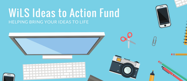 WiLS Ideas to Action Fund header